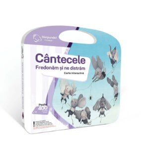 CÂNTECELE FREDONĂM ȘI NE DISTRĂM