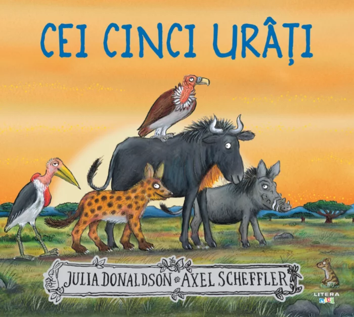 CEI CINCI URÂȚI - JULIA DONALDSON