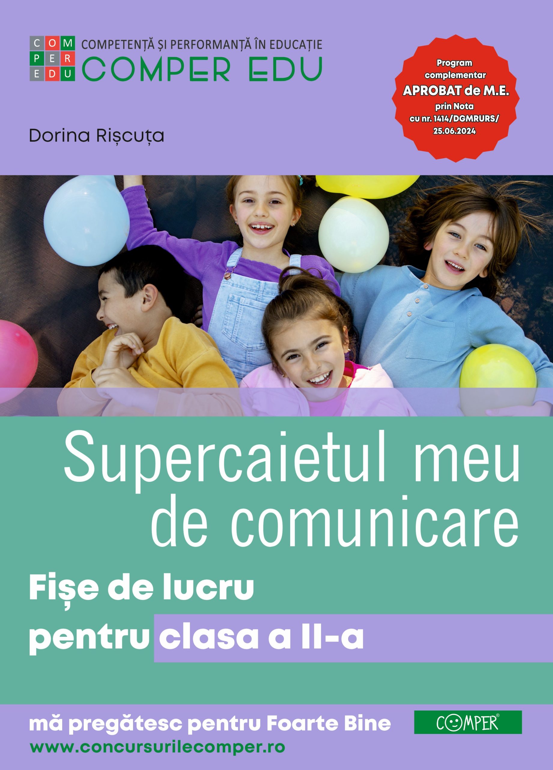 FIȘE DE LUCRU COMPER PENTRU CLASA A 2-A : COMUNICARE