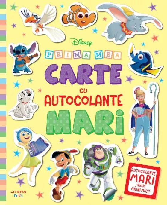 DISNEY: PRIMA MEA CARTE CU AUTOCOLANTE MARI