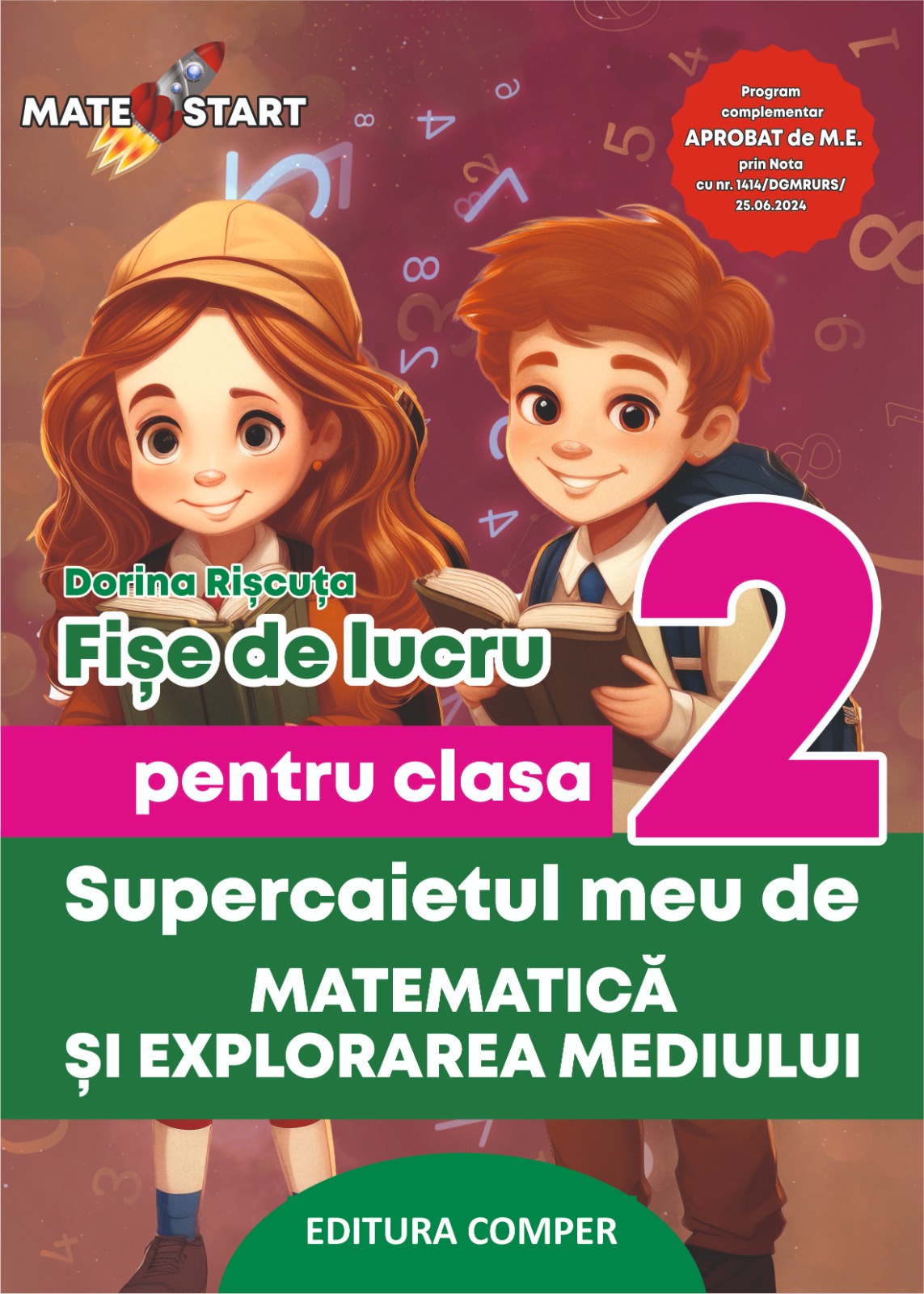 FIȘE DE LUCRU COMPER PENTRU CLASA A 2-A : MATEMATICĂ