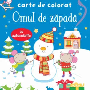 PRIMA MEA CARTE DE COLORAT: OMUL DE ZĂPADĂ CU AUTOCOLANTE