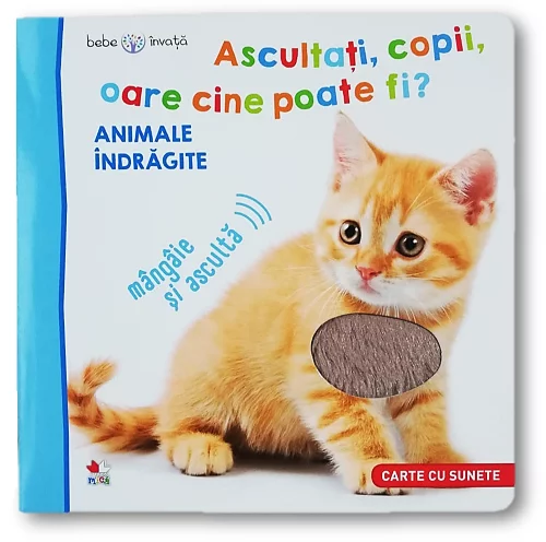 ASCULTAȚI, COPII, OARE CINE POATE FI? ANIMALE ÎNDRĂGITE
