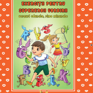 EXERCIȚII PENTRU SUPEREROII VORBIRII