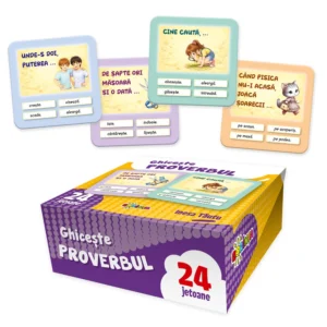 24 JETOANE: GHICEȘTE PROVERBUL
