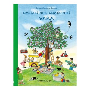 HOINARI PRIN ANOTIMPURI : VARA